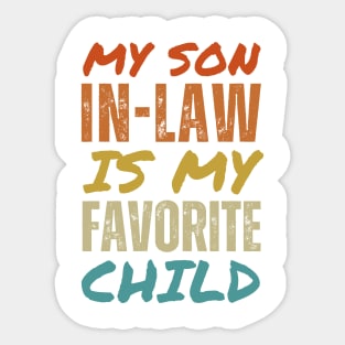 My son-in-law Sticker